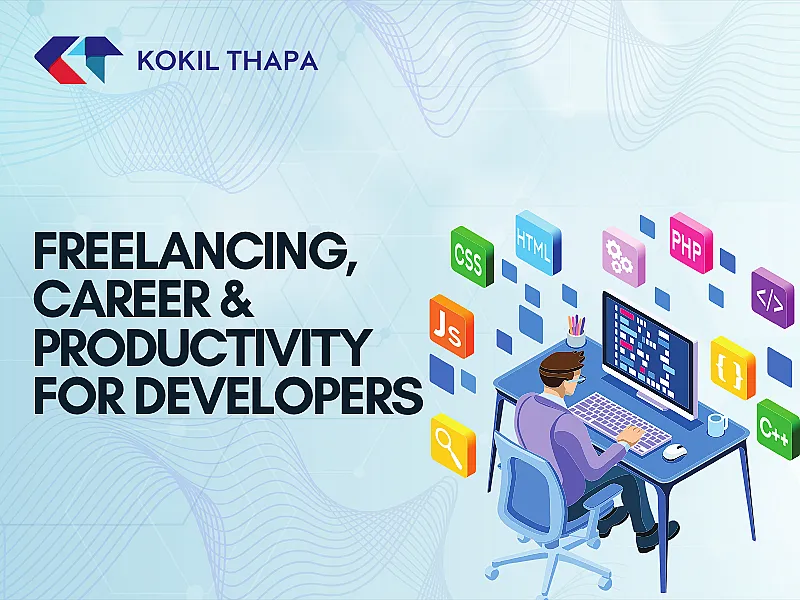 Freelancing, Career & Productivity for Developers