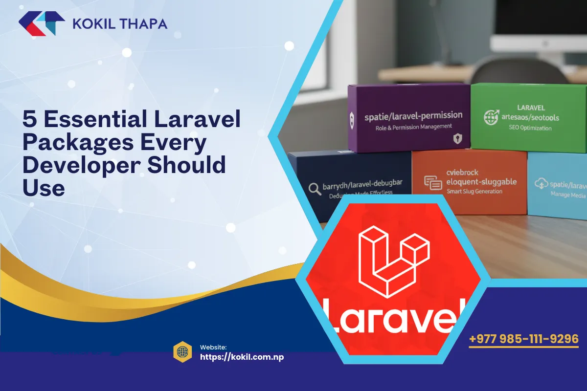 5 Essential Laravel Packages Every Developer Should Use (2026 Edition)