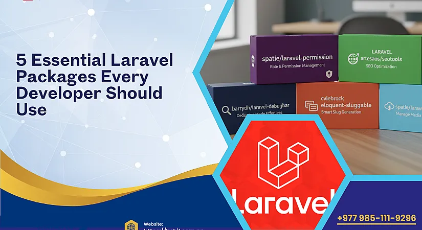 5 Essential Laravel Packages Every Developer Should Use (2026 Edition)