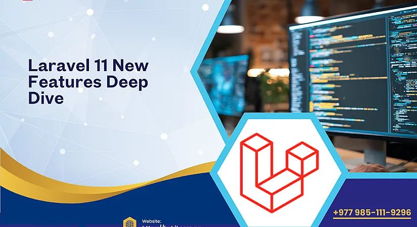 Laravel 11 New Features Deep Dive