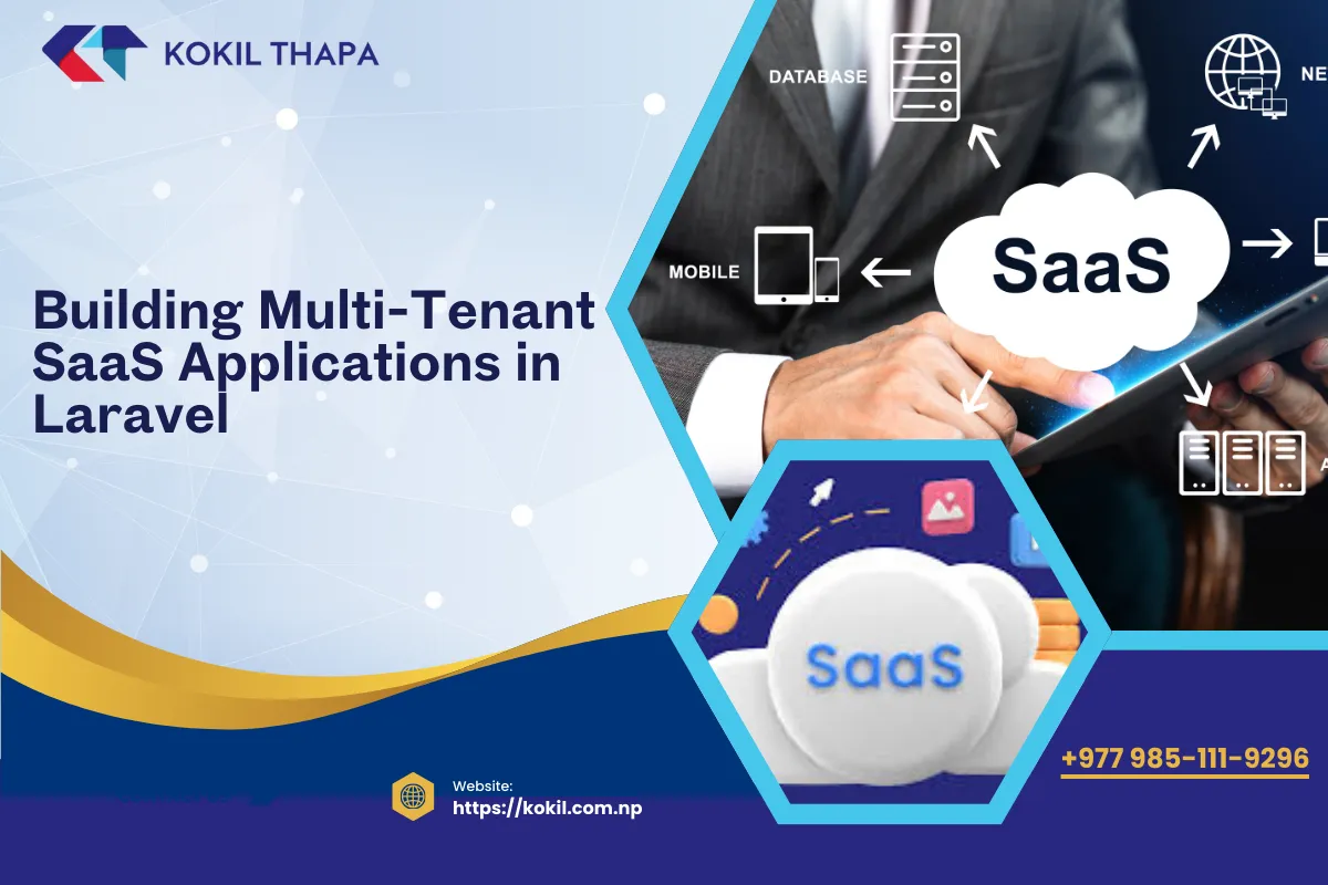 Building Multi-Tenant SaaS Applications in Laravel (2025 Expert Guide)