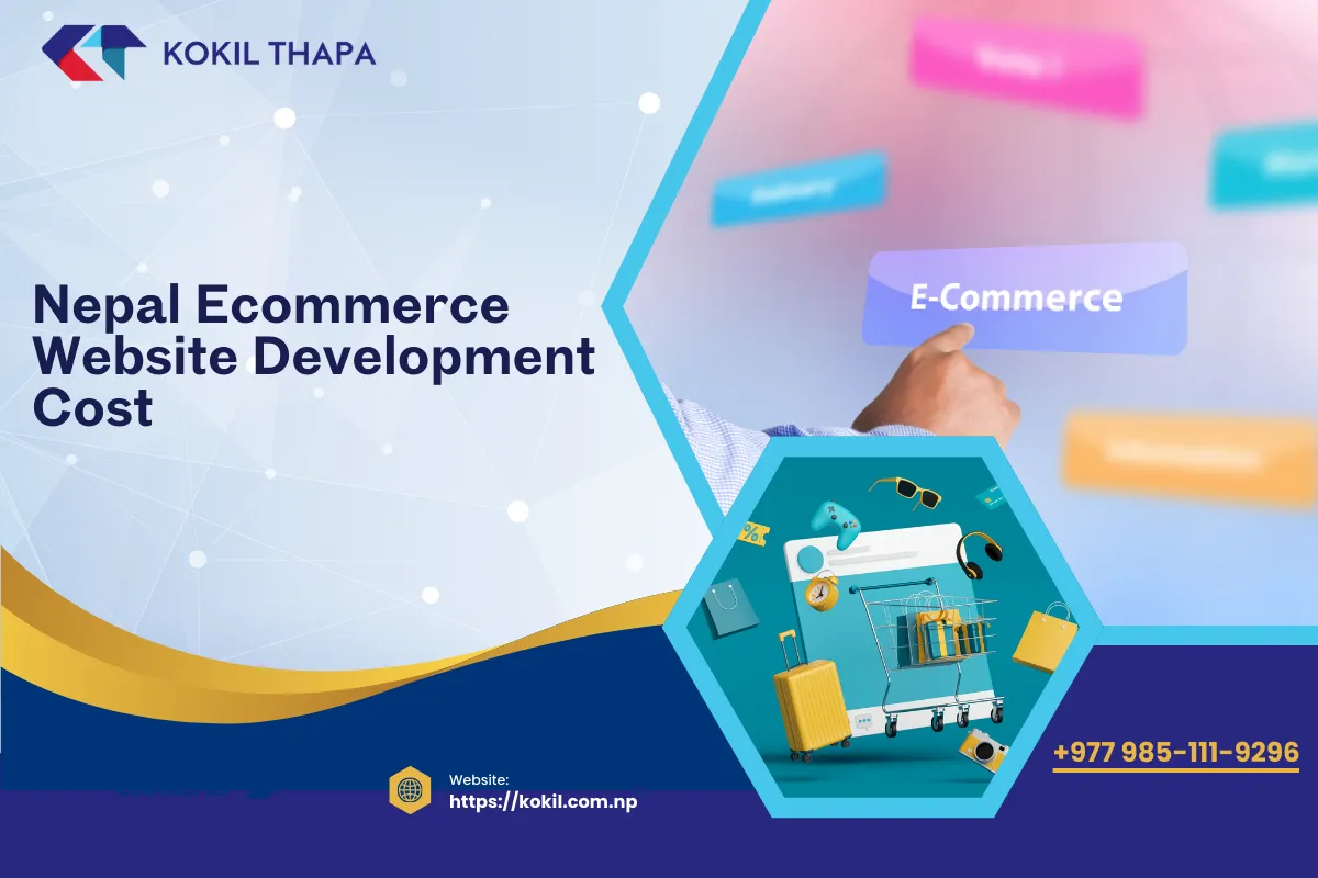 Nepal E-Commerce Website Development Cost With Breakdown (2026)