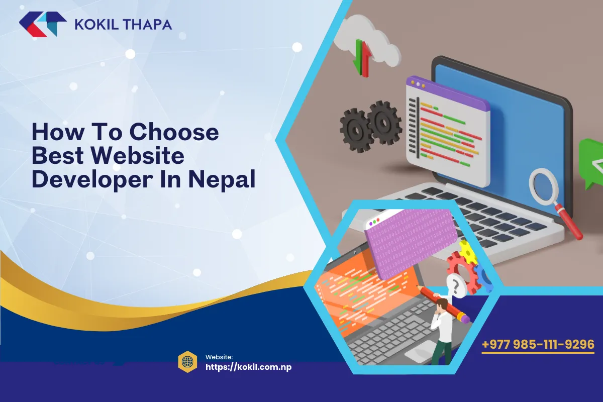 How to Choose the Best Website Developer in Nepal for Your Business