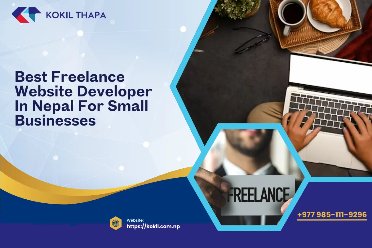 Best Freelance Website Developer in Nepal for Small Businesses