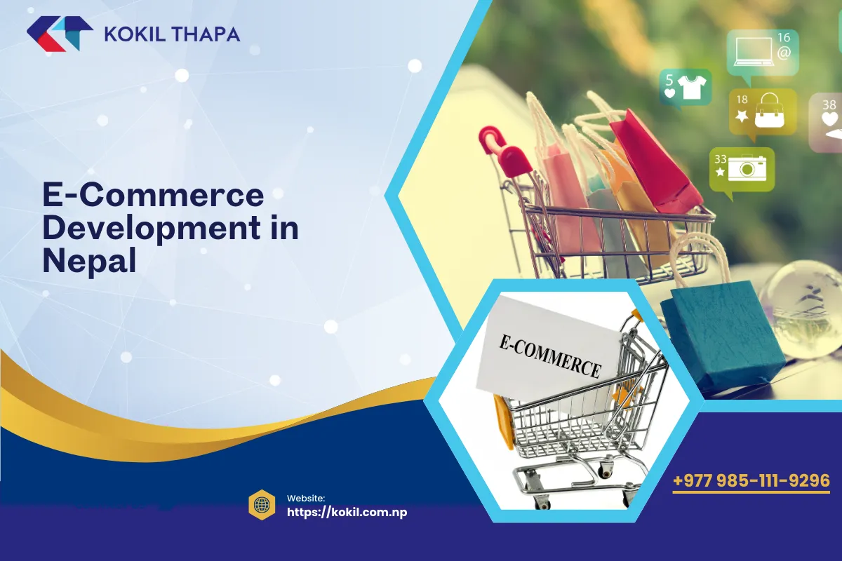 E-Commerce Development in Nepal: Trends, Technology & The Growing Demand for Skilled Developers in 2026