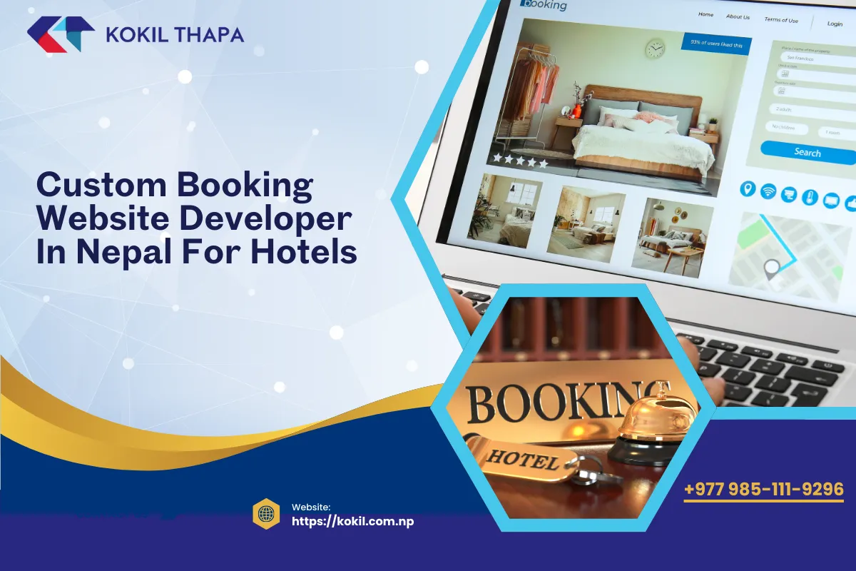 Custom Booking Website Developer in Nepal for Hotels