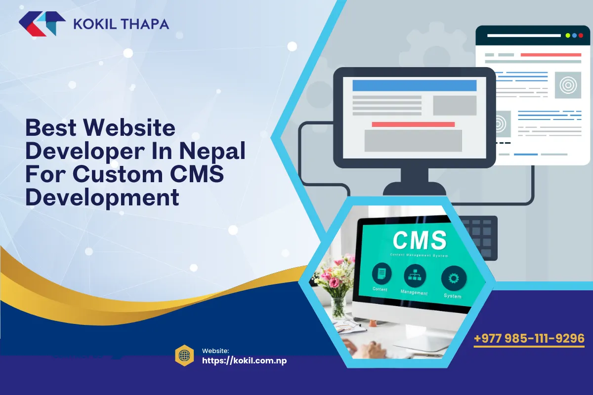 Best Website Developer in Nepal for Custom CMS Development