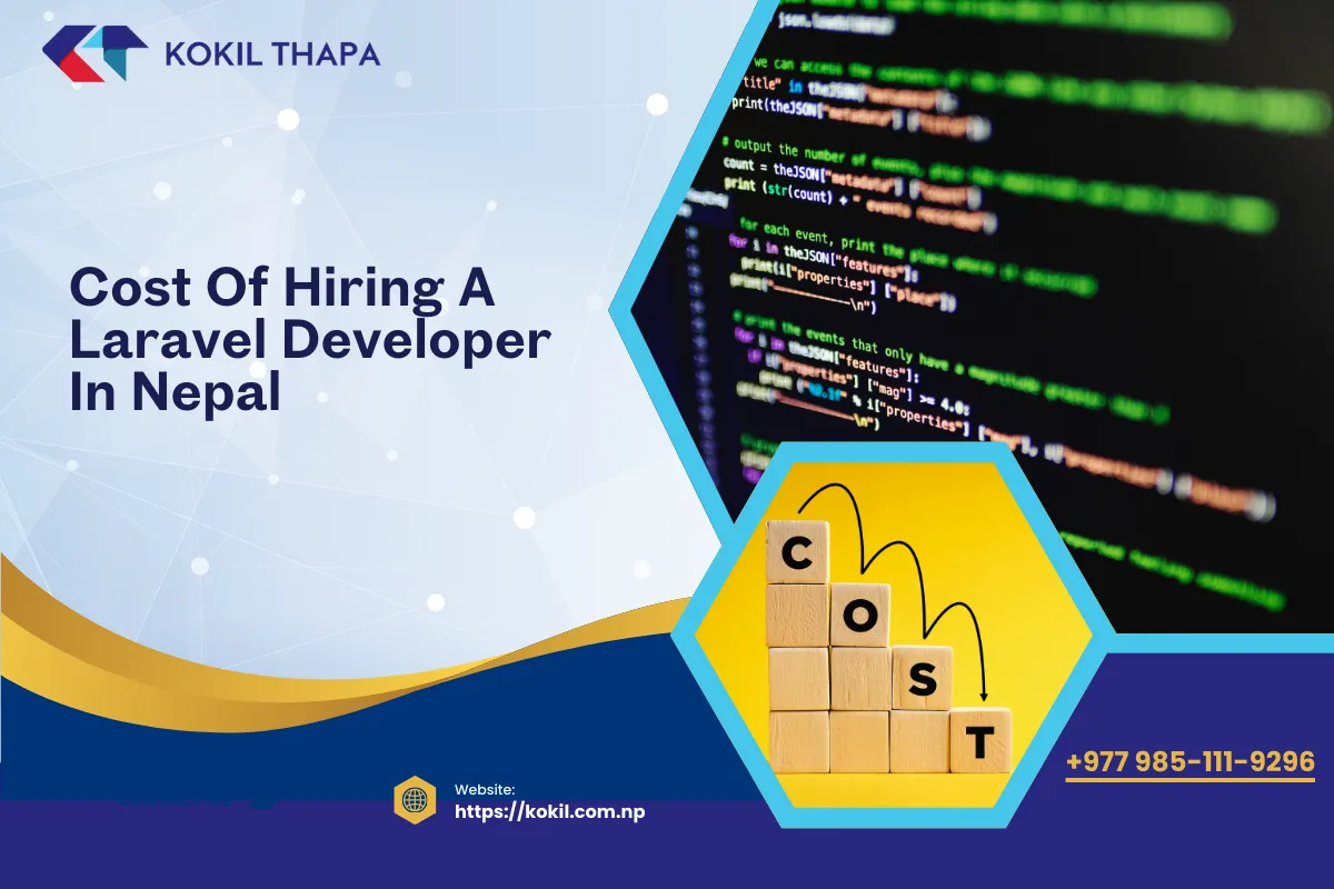 Cost of Hiring a Laravel Developer in Nepal in 2026