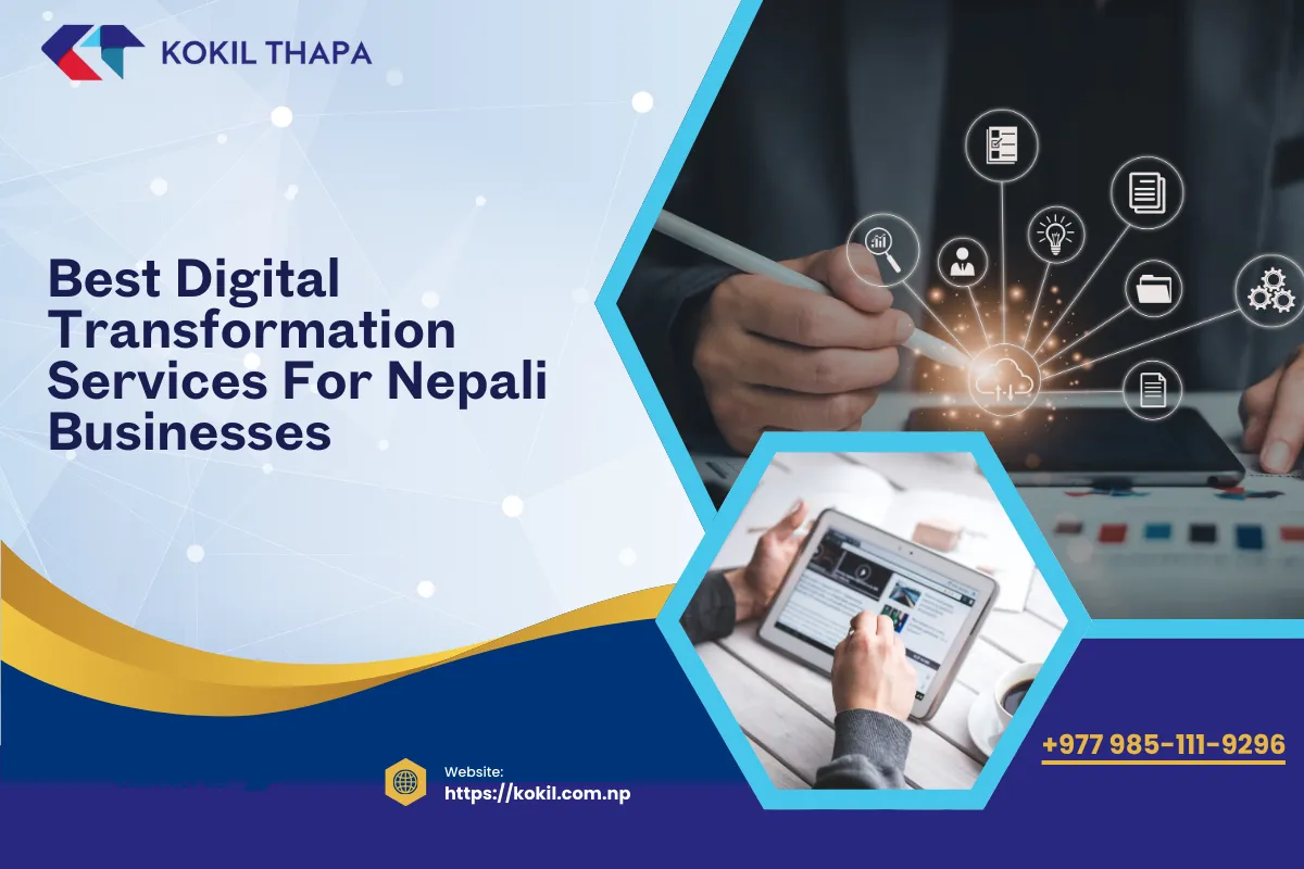 Best Digital Transformation Services for Nepali Businesses