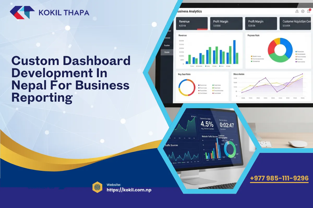 Custom Dashboard Development in Nepal for Business Reporting
