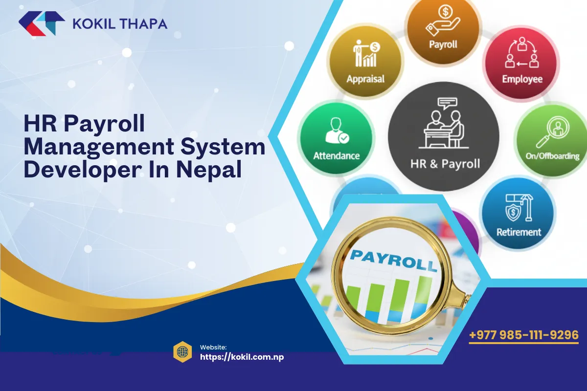 HR and Payroll Management System Developer in Nepal: Complete Guide