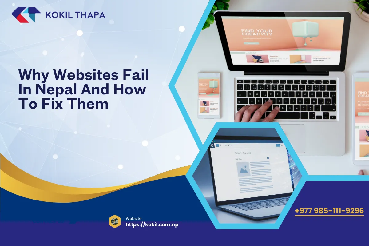 Why Websites Fail in Nepal and How to Fix Them