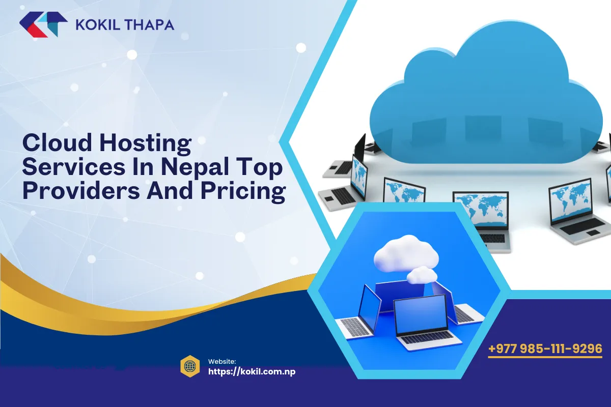 Cloud Hosting Services in Nepal: Top Providers and Pricing Guide