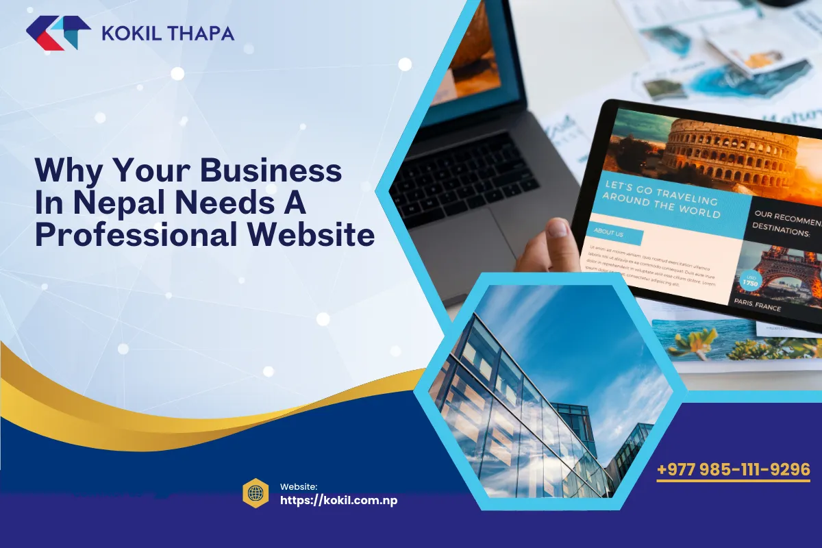 Why Your Business in Nepal Needs a Professional Website